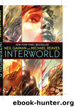 InterWorld by Neil Gaiman;Michael Reaves