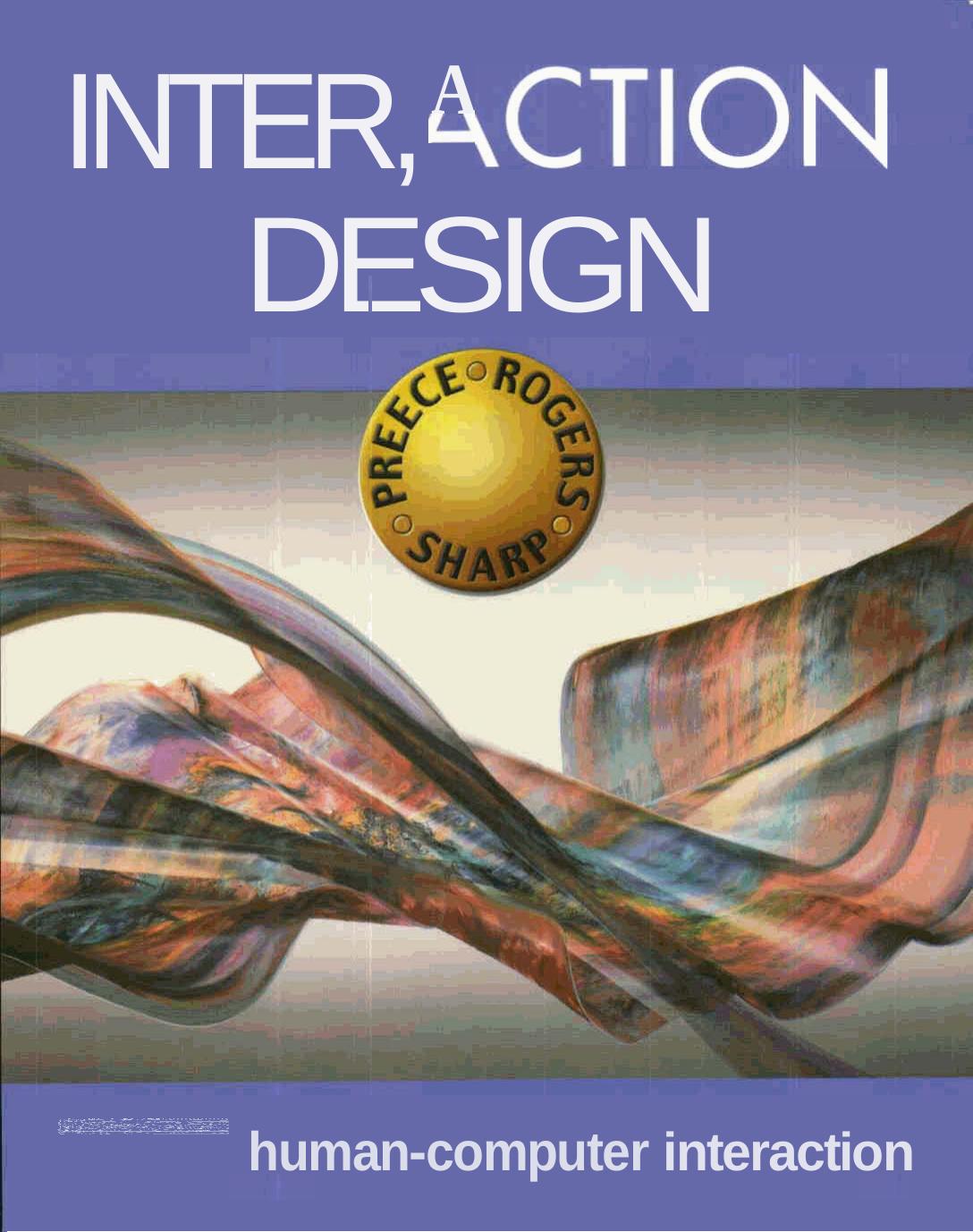 Interaction Design by Beyond Human-Computer Interaction (1st edition)