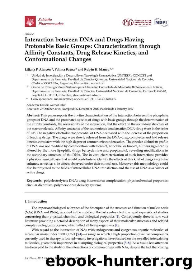 Interaction between DNA and Drugs Having Protonable Basic Groups: Characterization through Affinity Constants, Drug Release Kinetics, and Conformational Changes by Liliana P. Alarcón Yolima Baena & Rubén H. Manzo