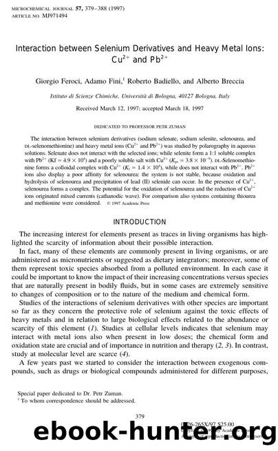 Interaction between Selenium Derivatives and Heavy Metal Ions: Cu2+ and Pb2+ by Feroci G. et al