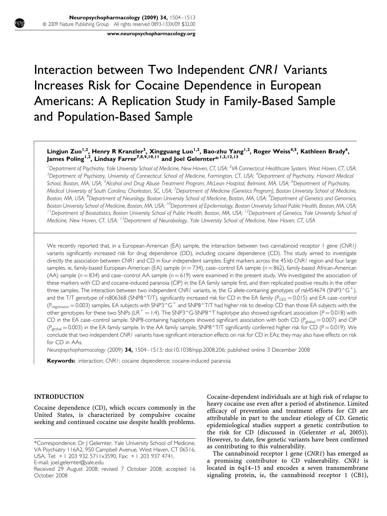 Interaction between Two Independent CNR1 Variants Increases Risk for Cocaine Dependence in European Americans: A Replication Study in Family-Based Sample and Population-Based Sample by unknow