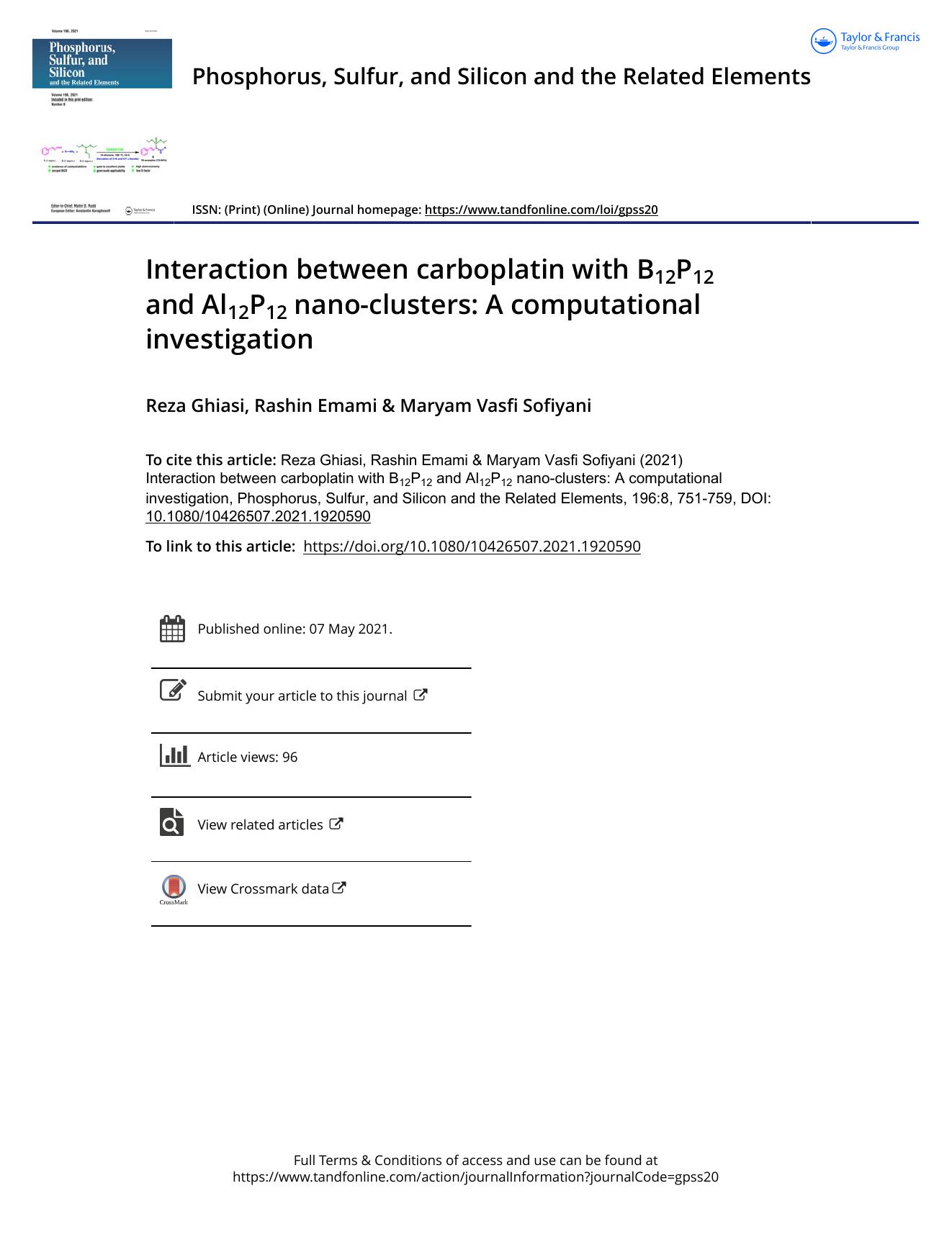 Interaction between carboplatin with B12P12 and Al12P12 nano-clusters: A computational investigation by Ghiasi Reza & Emami Rashin & Vasfi Sofiyani Maryam