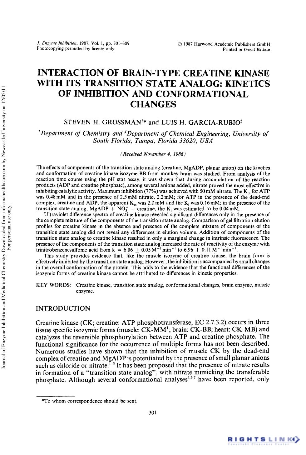 Interaction of Brain-Type Creatine Kinase with its Transition State Analog: Kinetics of Inhibition and Conformational Changes by Steven H. Grossman & Luis H. Garcia-Rubio