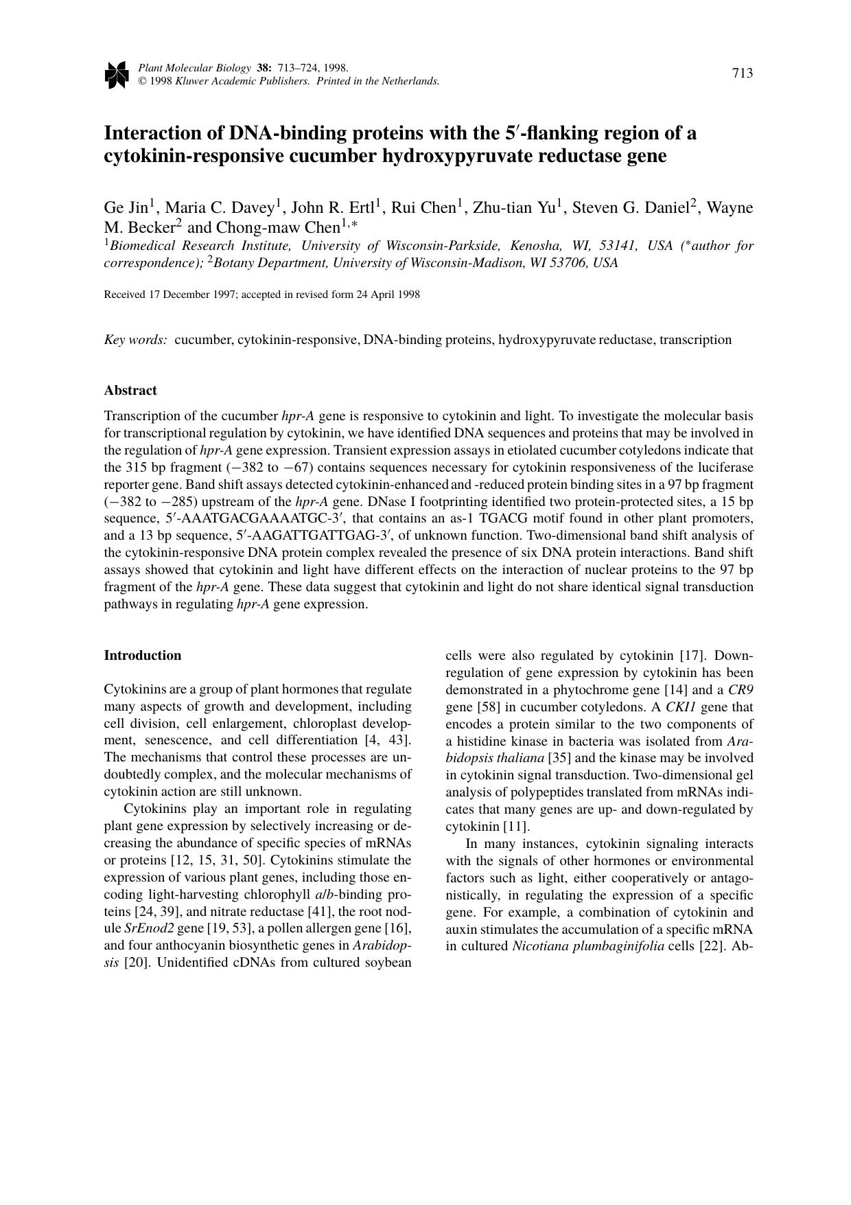 Interaction of DNA-binding proteins with the 5&#x2032;-flanking region of a cytokinin-responsive cucumber hydroxypyruvate reductase gene by Unknown