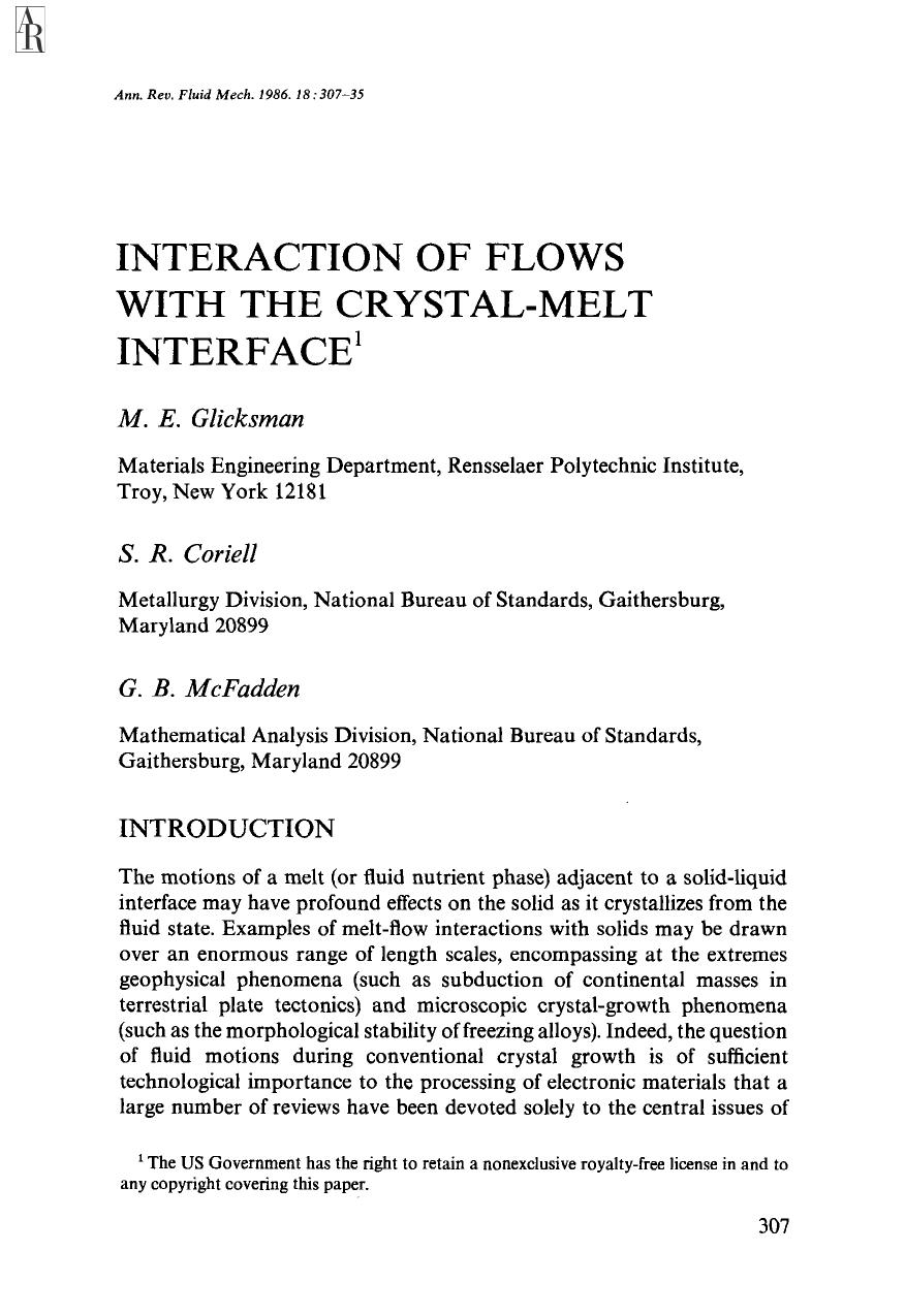 Interaction of Flows with the Crystal-Melt Interface by M E Glicksman S R Coriell and G B McFadden