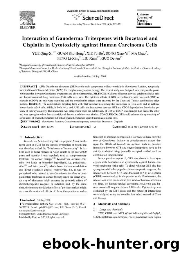 Interaction of Ganoderma Triterpenes with Docetaxel and Cisplatin in Cytotoxicity against Human Carcinoma Cells by YUE; Qing-Xi GUAN; Shu-Hong XIE; Fu-Bo SONG; Xiao-Yi MA; Chao FENG; Li-Xing LIU; Xuan GUO