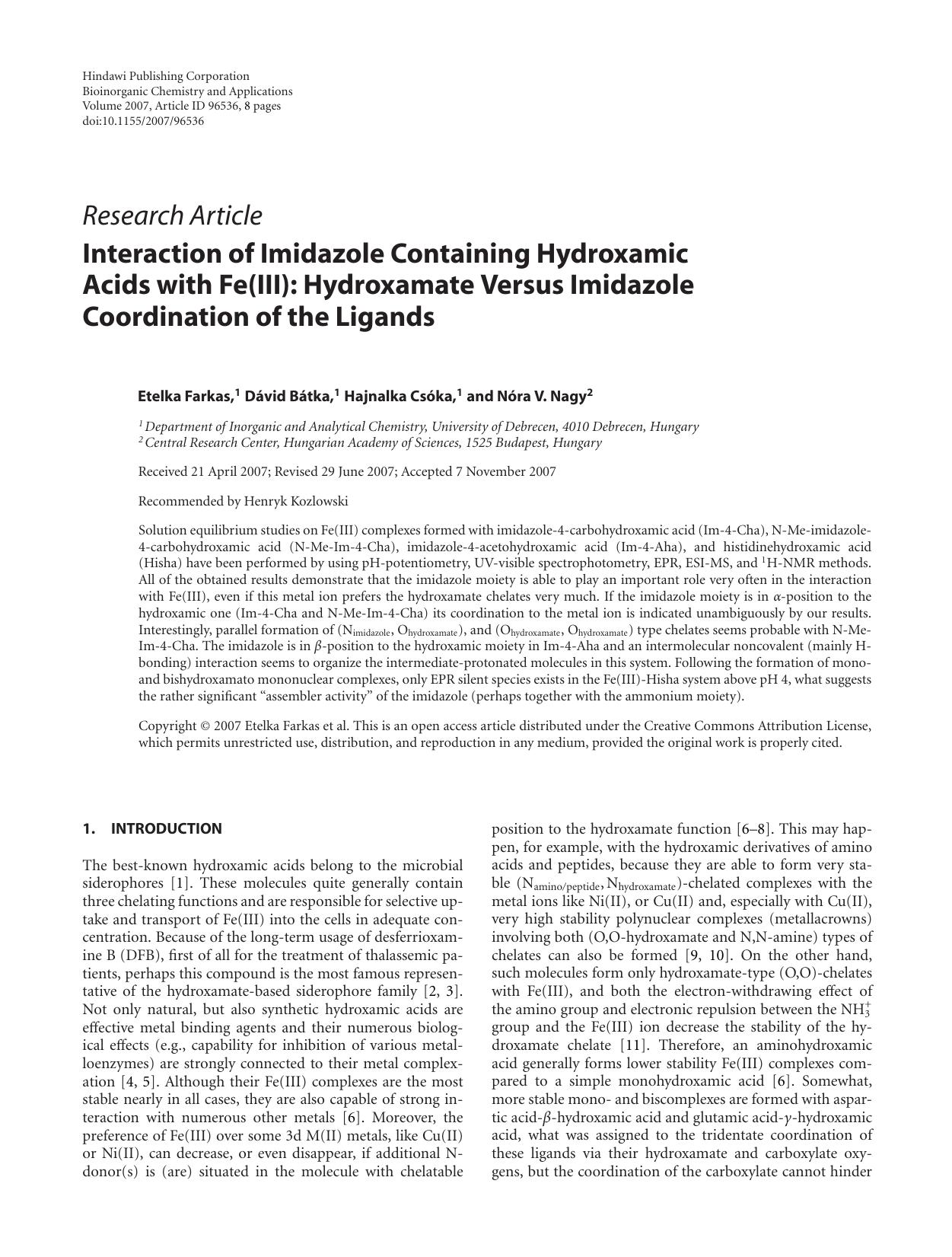 Interaction of Imidazole Containing Hydroxamic Acids with Fe(III): Hydroxamate Versus Imidazole Coordination of the Ligands by Etelka Farkas et al