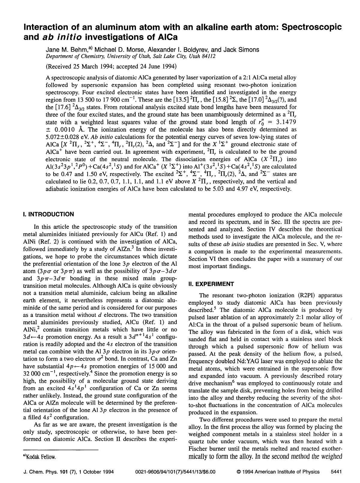Interaction of an aluminum atom with an alkaline earth atom: Spectroscopic and ab initio investigations of AlCa by Jane M. Behm; Michael D. Morse; Alexander I. Boldyrev; Jack Simons