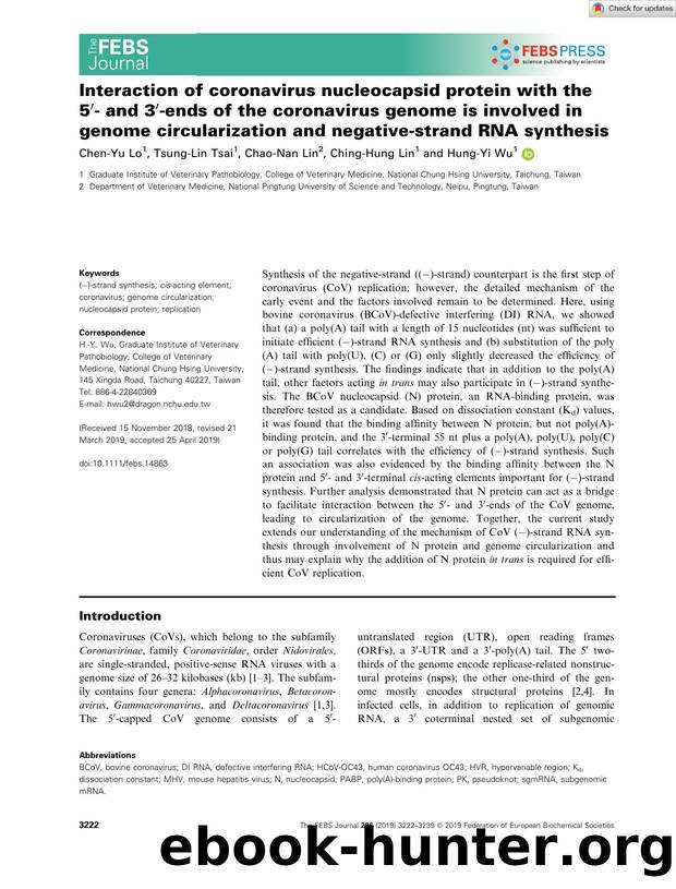 Interaction of coronavirus nucleocapsid protein with the 5â²â and 3â²âends of the coronavirus genome is involved in genome circularization and negativeâstrand RNA synthesis by Unknown