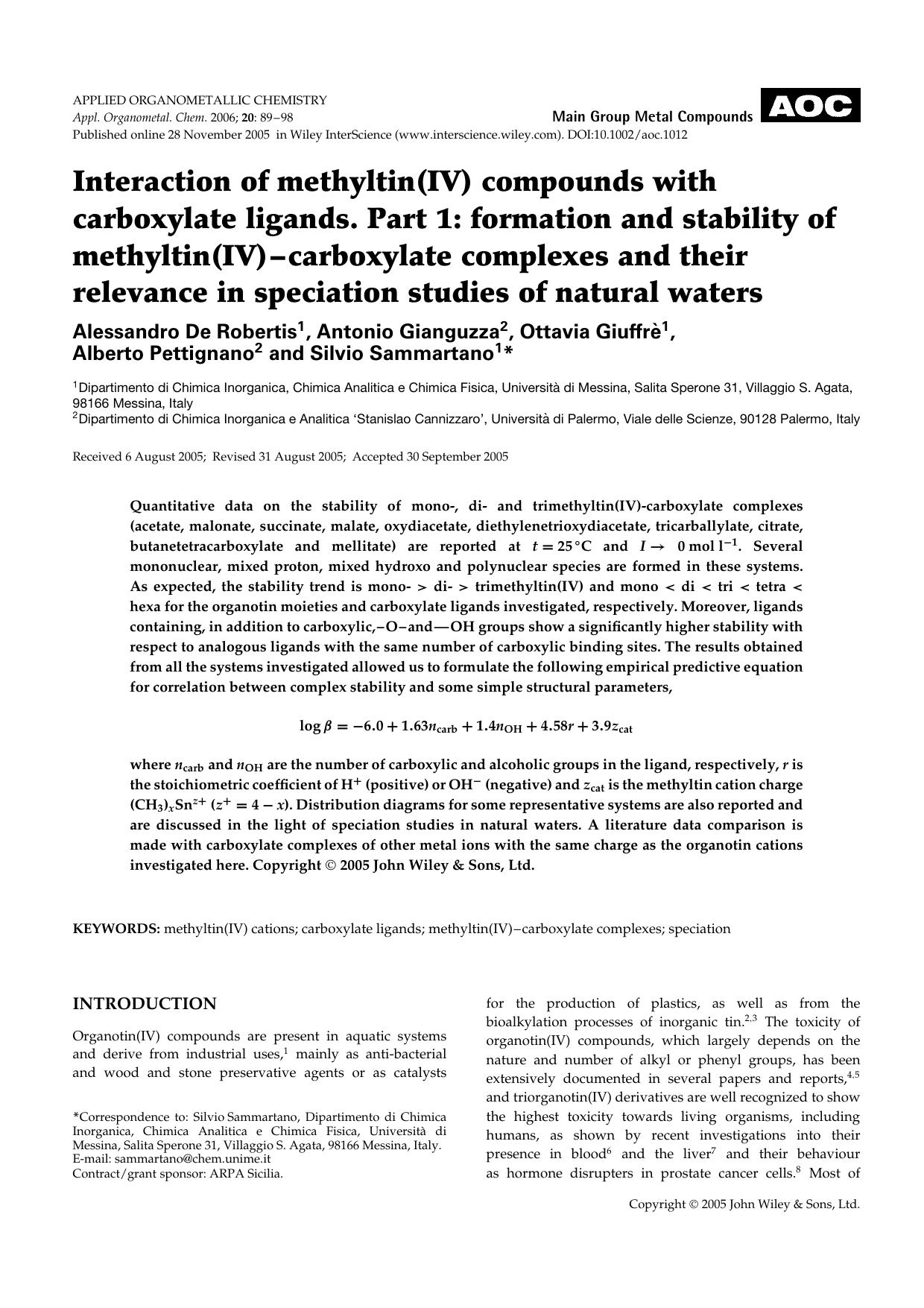 Interaction of methyltin(IV) compounds with carboxylate ligands. Part 1: formation and stability of methyltin(IV)-carboxylate complexes and their relevance in speciation studies of natural waters by Unknown