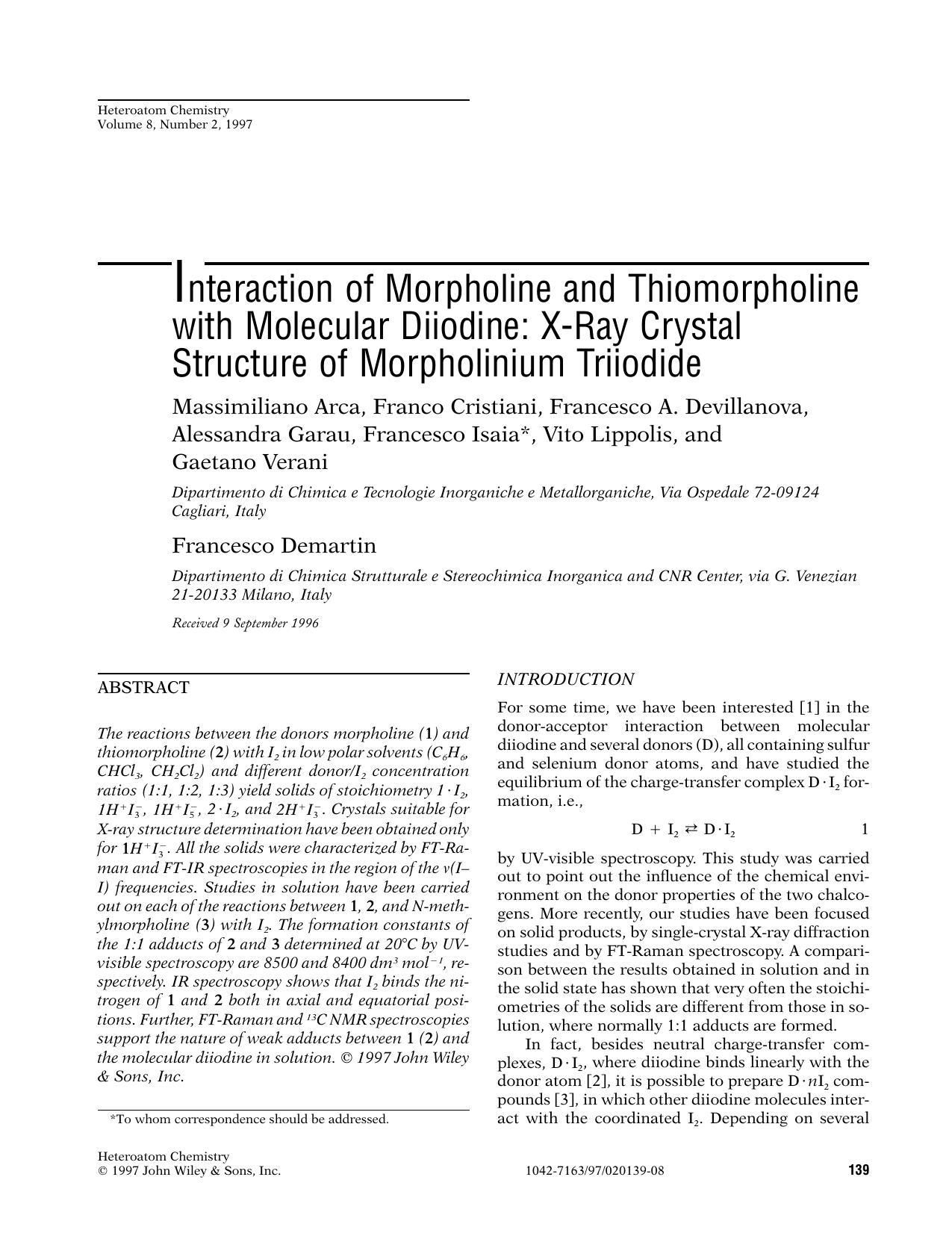 Interaction of morpholine and thiomorpholine with molecular diiodine:X-ray crystal structure of morpholinium triiodide by Unknown