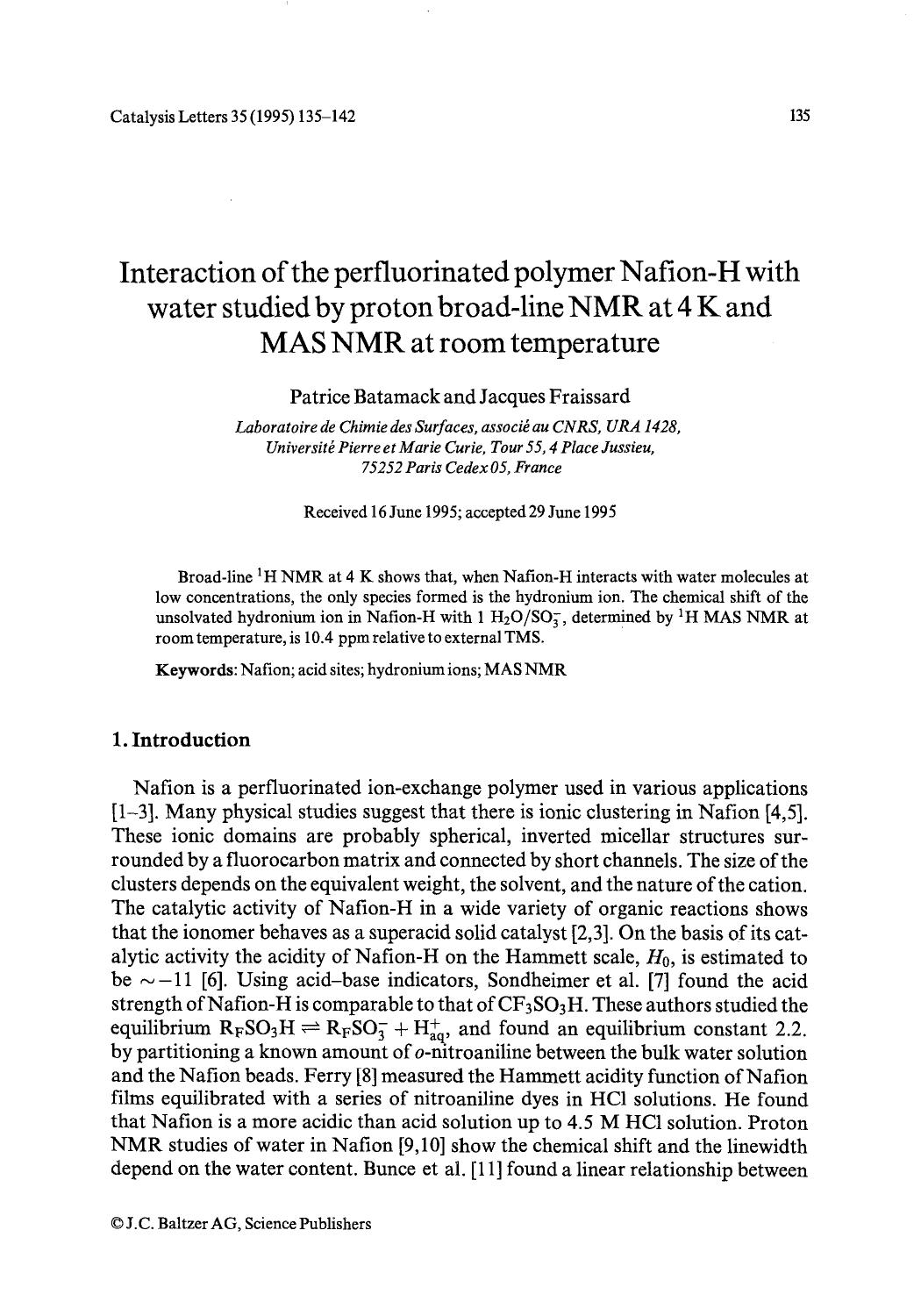 Interaction of the perfluorinated polymer Nafion-H with water studied by proton broad-line NMR at 4 K and MAS NMR at room temperature by Unknown