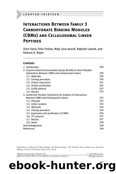 Interactions Between Family 3 Carbohydrate Binding Modules (CBMs) and Cellulosomal Linker Peptides by Oren Yaniv & Felix Frolow & Maly Levy-Assraf & Raphael Lamed & Edward A. Bayer