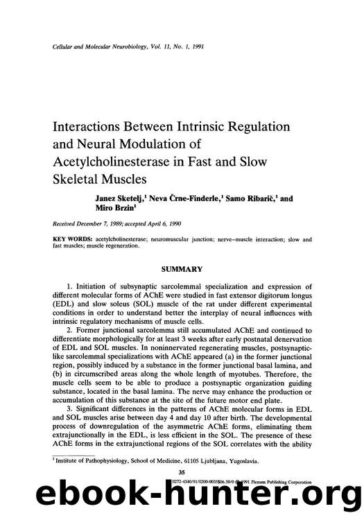 Interactions between intrinsic regulation and neural modulation of acetylcholinesterase in fast and slow skeletal muscles by Unknown