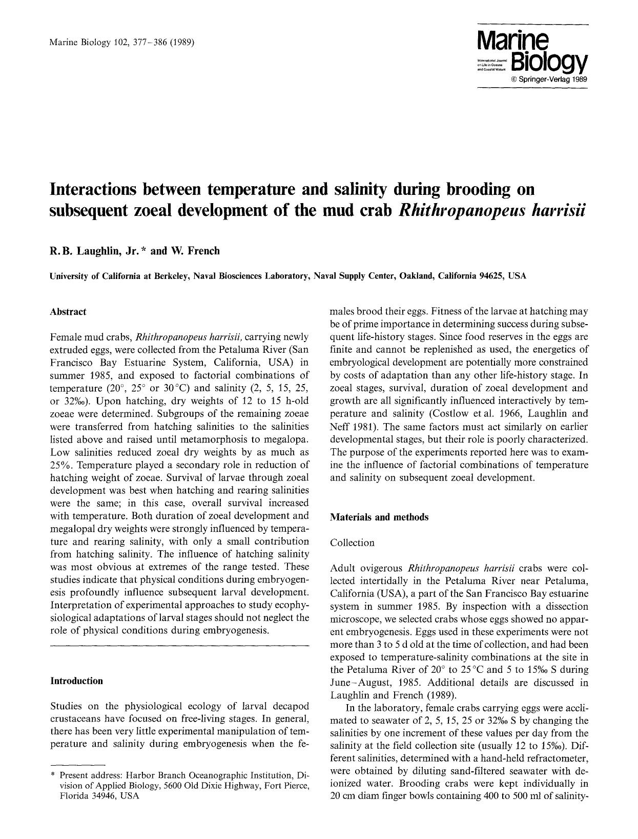 Interactions between temperature and salinity during brooding on subsequent zoeal development of the mud crab <Emphasis Type="Italic">Rhithropanopeus harrisii<Emphasis> by Unknown