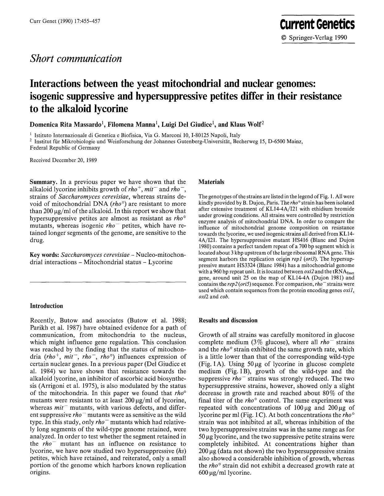 Interactions between the yeast mitochondrial and nuclear genomes: isogenic suppressive and hypersuppressive petites differ in their resistance to the alkaloid lycorine by Unknown