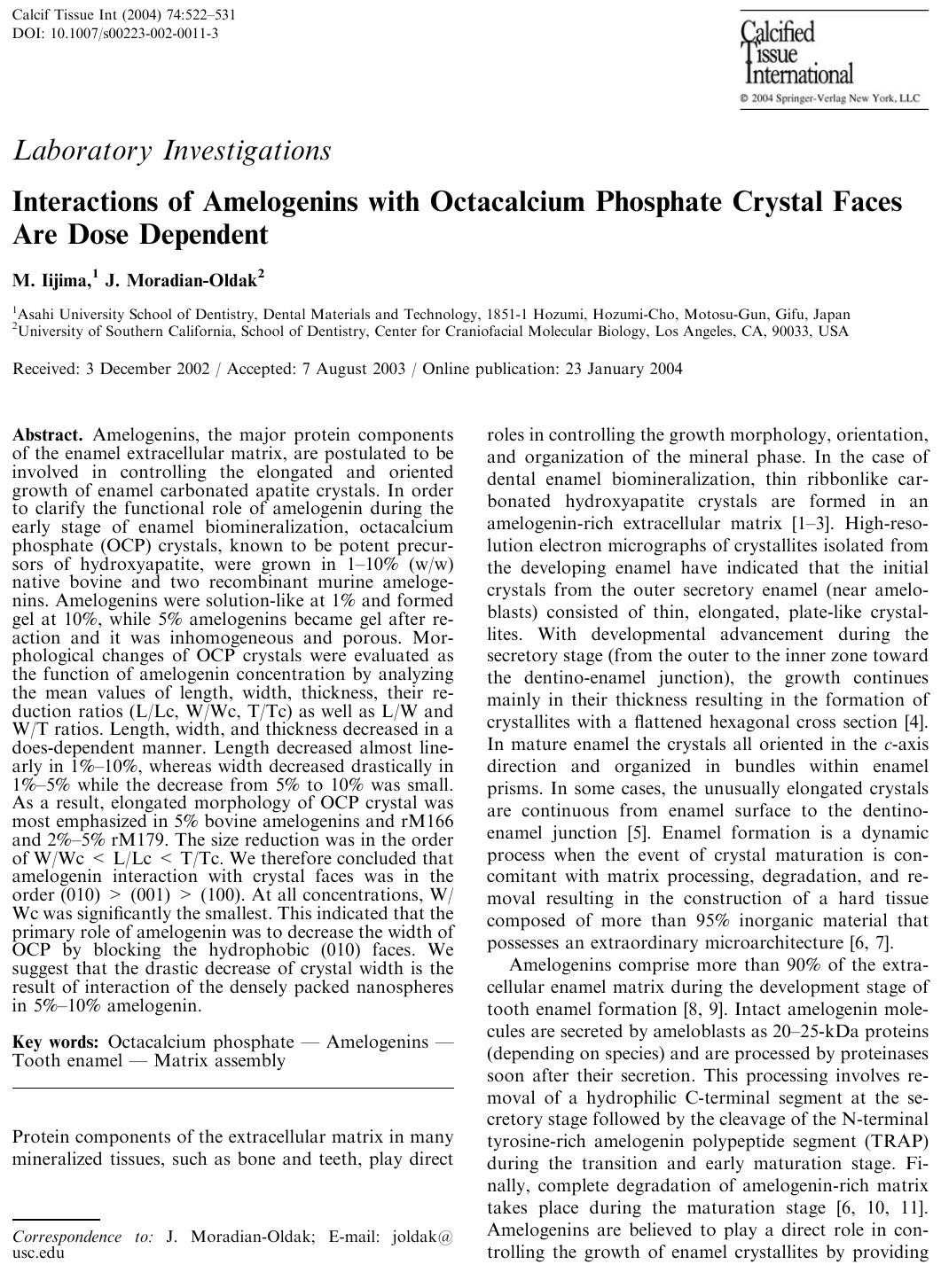 Interactions of Amelogenins with Octacalcium Phosphate Crystal Faces Are Dose Dependent by Iijima M. et al