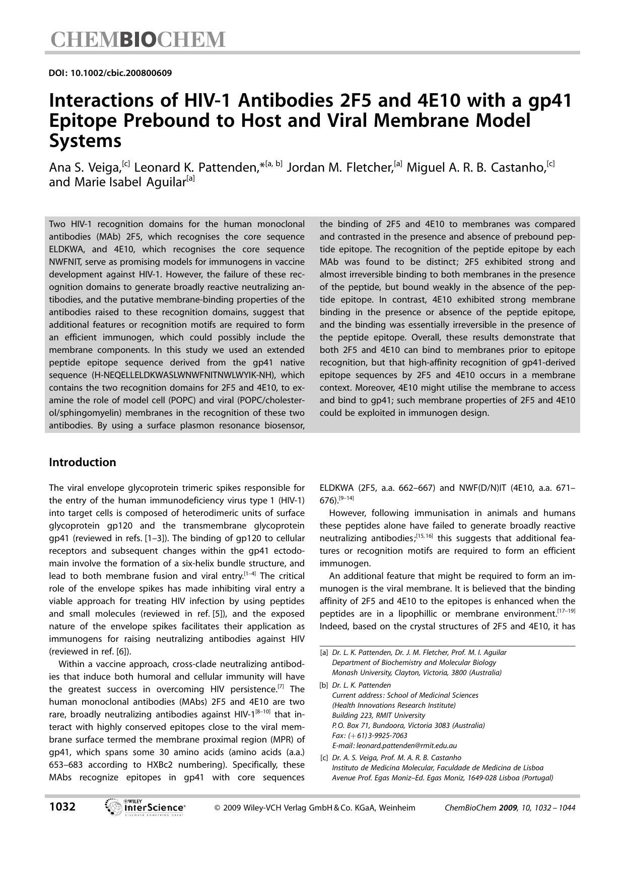 Interactions of HIV-1 Antibodies 2F5 and 4E10 with a gp41 Epitope Prebound to Host and Viral Membrane Model Systems by Unknown