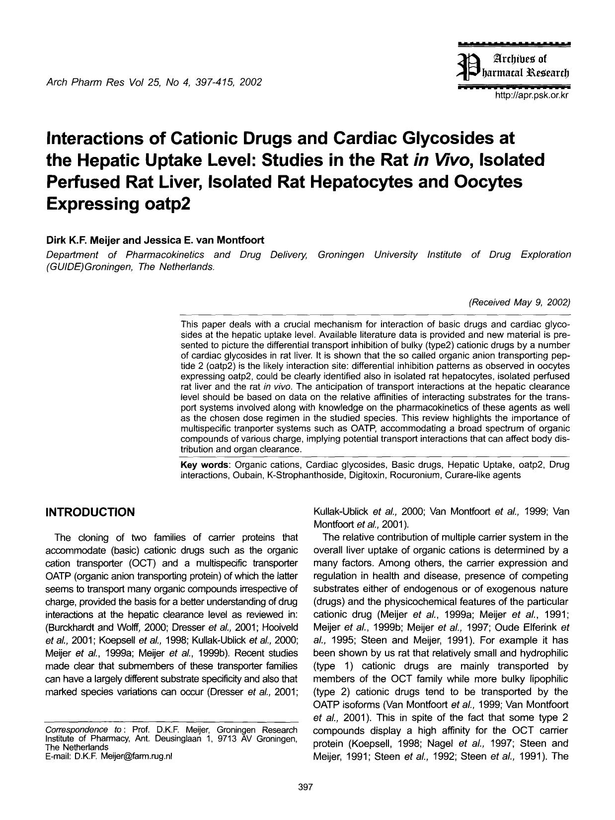 Interactions of cationic drugs and cardiac glycosides at the hepatic uptake level: studies in the rat <Emphasis Type="Italic">in vivo <Emphasis>, isolated perfused rat liver, isola by Unknown