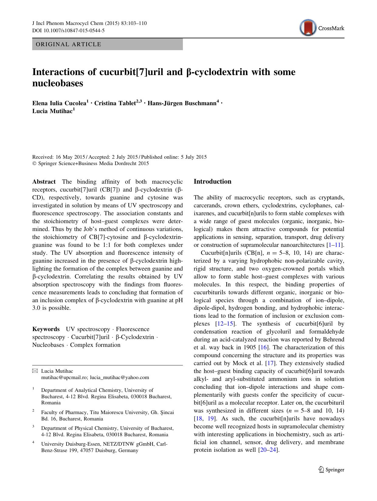 Interactions of cucurbit[7]uril and Î²-cyclodextrin with some nucleobases by Elena Iulia Cucolea & Cristina Tablet & Hans-Jürgen Buschmann & Lucia Mutihac