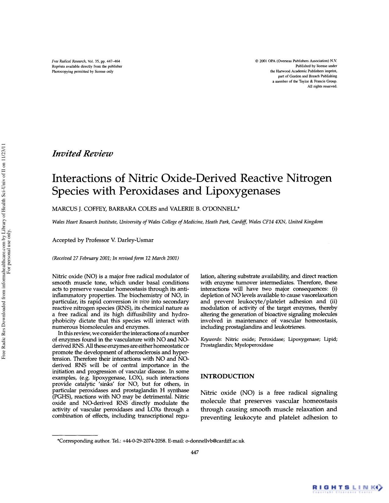 Interactions of nitric oxide-derived reactive nitrogen species with peroxidases and lipoxygenases by Marcus J. Coffey Barbara Coles & Valerie B. O'Donnell