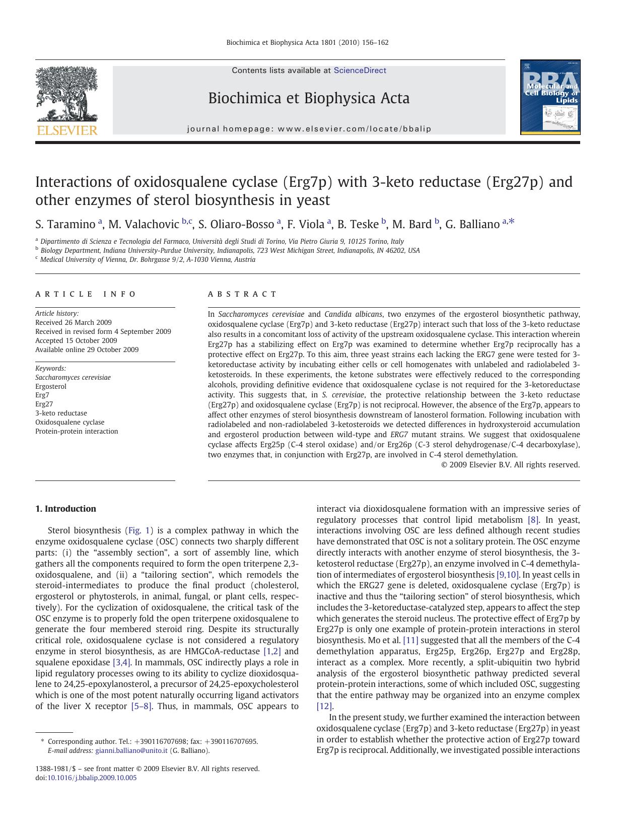 Interactions of oxidosqualene cyclase (Erg7p) with 3-keto reductase (Erg27p) and other enzymes of sterol biosynthesis in yeast by S. Taramino; M. Valachovic; S. Oliaro-Bosso; F. Viola; B. Teske; M. Bard; G. Balliano