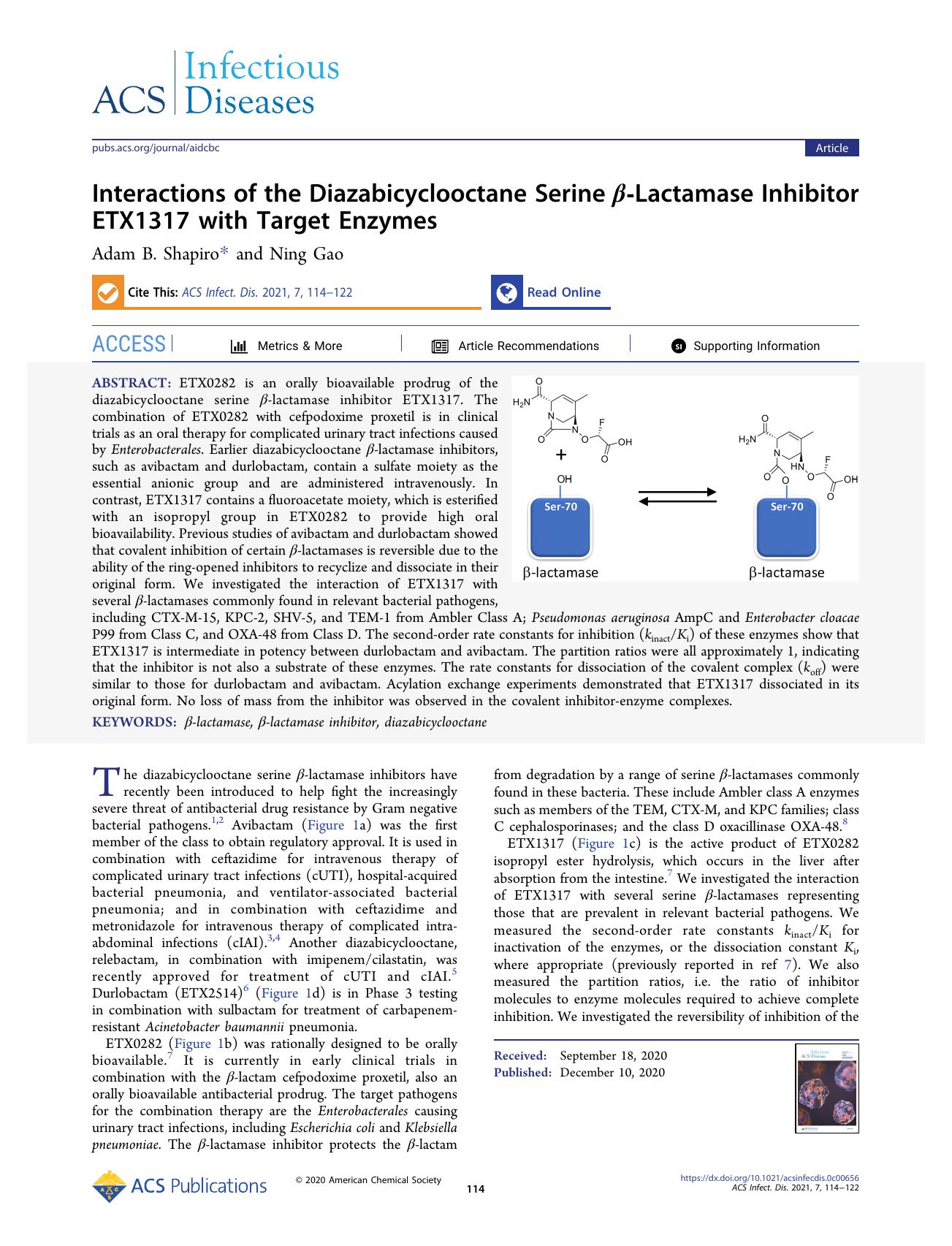 Interactions of the Diazabicyclooctane Serine Î²-Lactamase Inhibitor ETX1317 with Target Enzymes by Adam B. Shapiro; Ning Gao