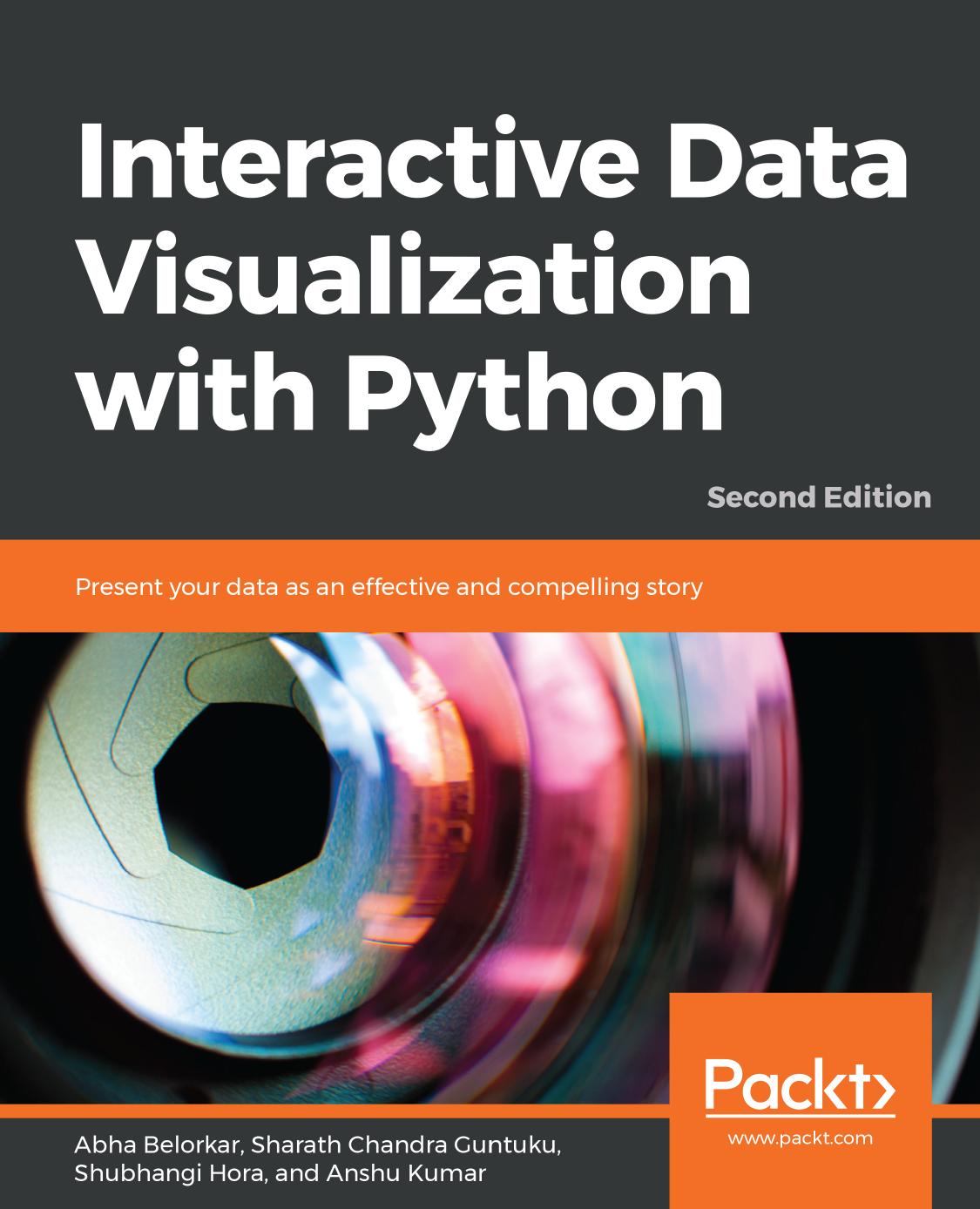 Interactive Data Visualization With Python : present your data as an. by Abha Belorkar