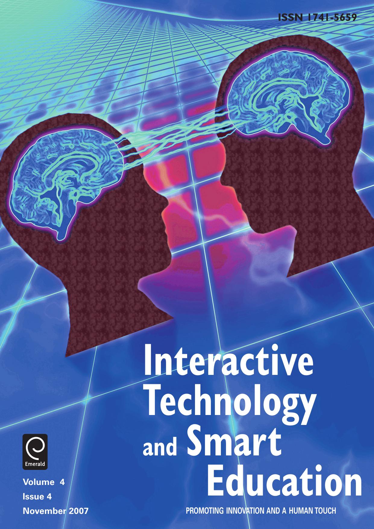 Interactive Technology and Smart Education (Volume 4 Issue 4 November 2007) by IEEE International Workshop on Multimedia Technologies for E-Learning (MTEL)