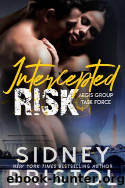 Intercepted Risk (Aegis Group Task Force Book 5) by Sidney Bristol