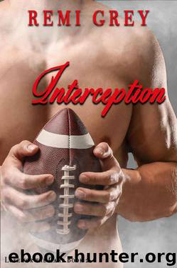 Interception: (Love for the Game Book 2) by Remi Grey