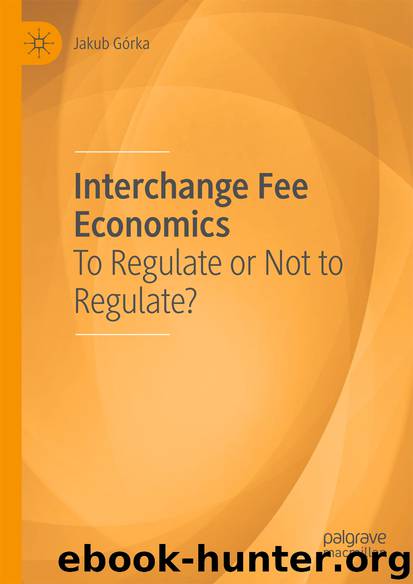 Interchange Fee Economics by Jakub Górka