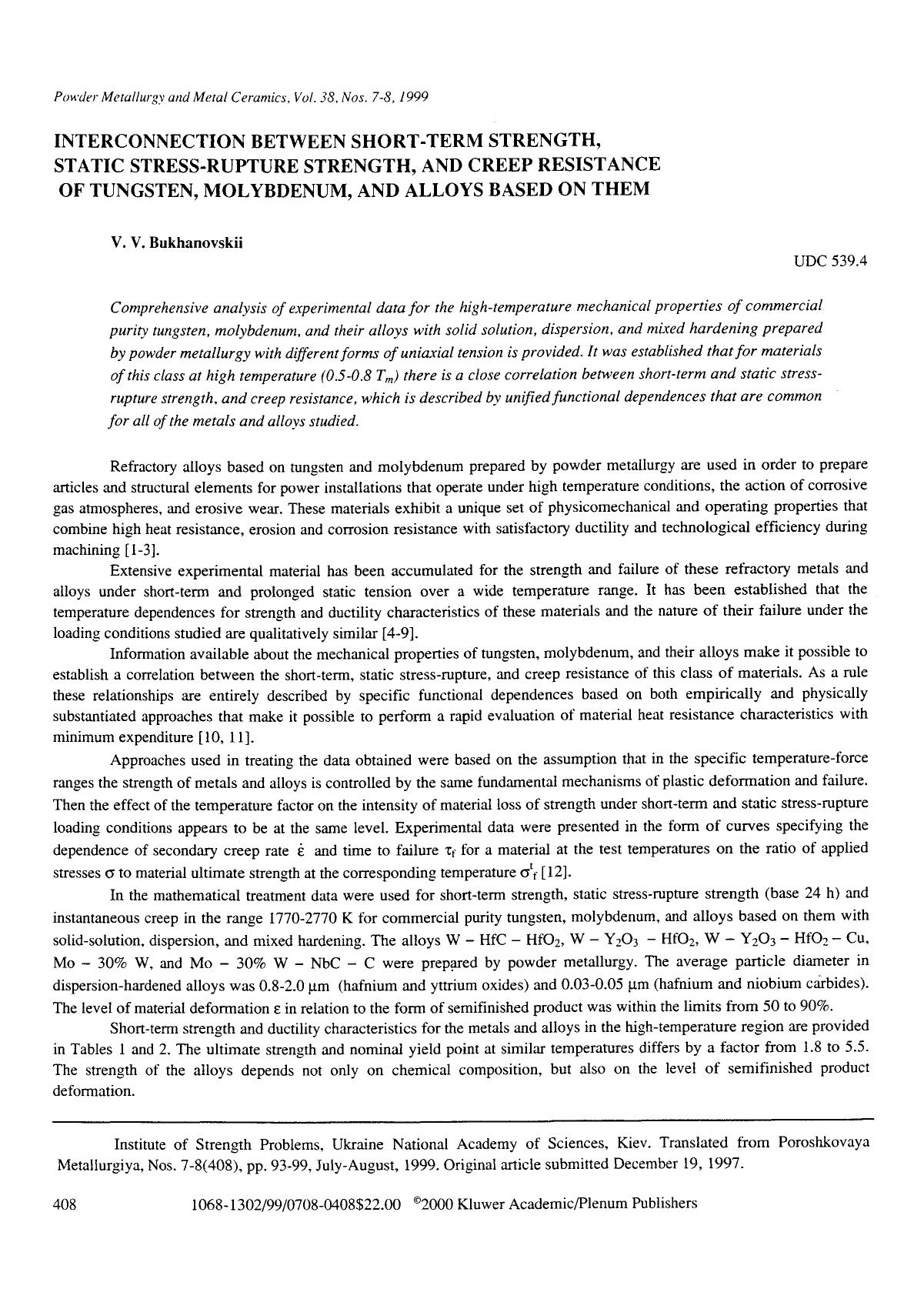 Interconnection between short-term strength, static stress-rupture strength, and creep resistance of tungsten, molybdenum, and alloys based on them by Unknown