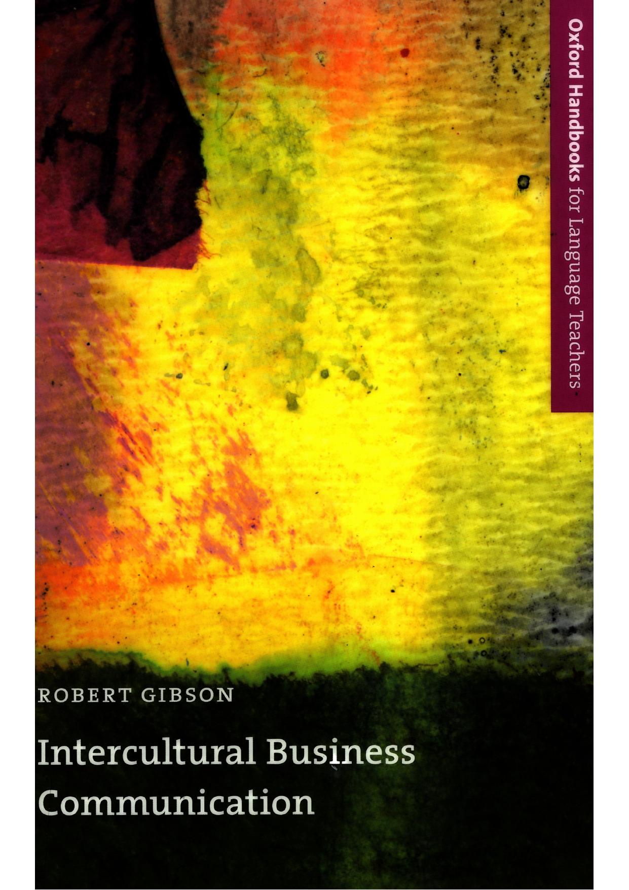 Intercultural Business Communication by Robert Gibson