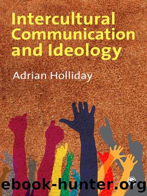 Intercultural Communication Ideology by Adrian Holliday