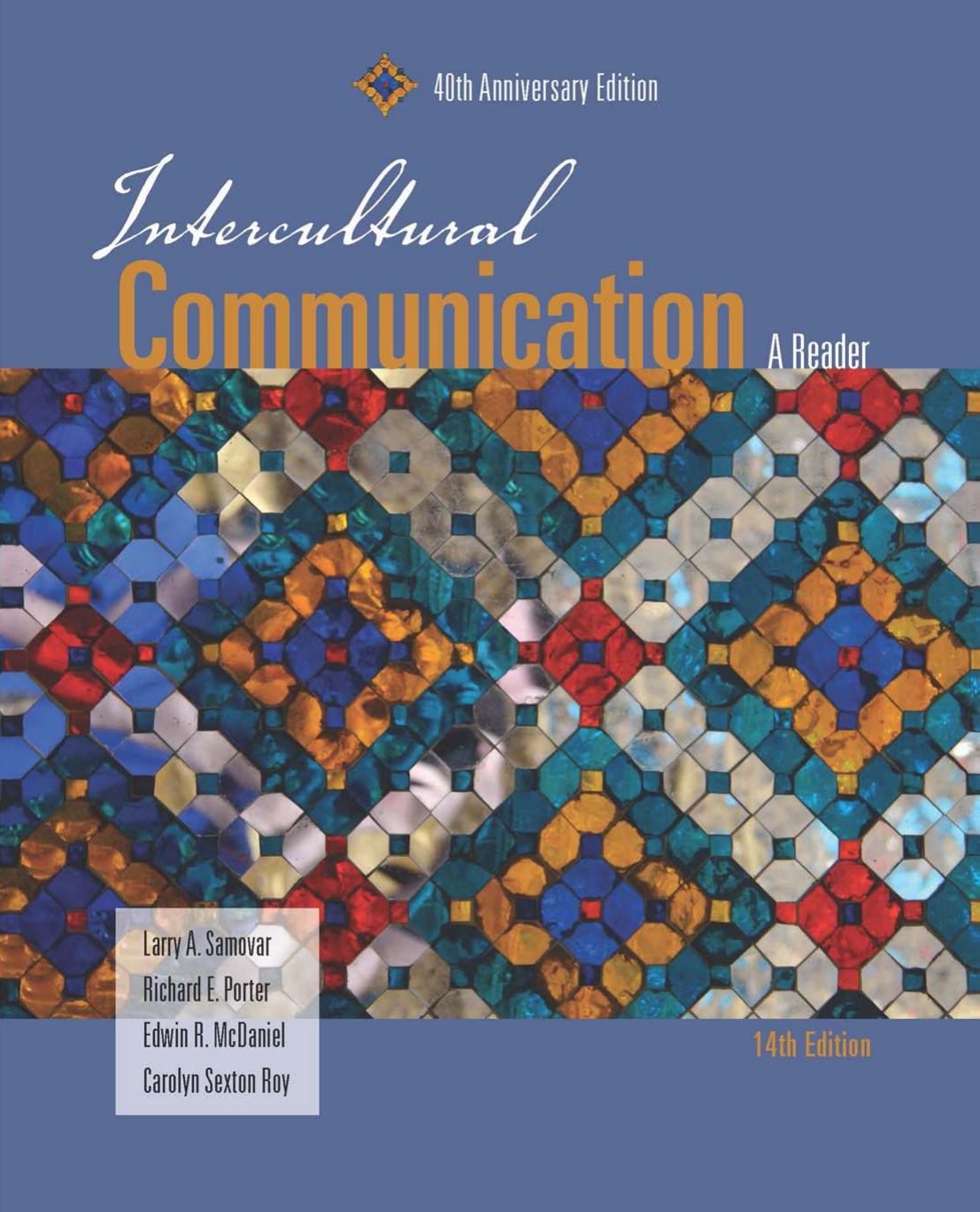 Intercultural Communication: A Reader by Larry A. Samovar