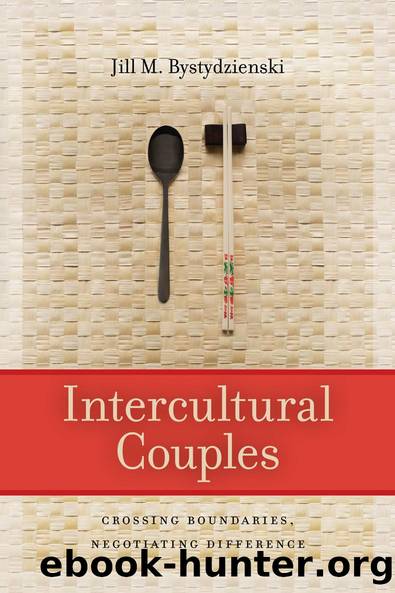 Intercultural Couples by Jill M. Bystydzienski