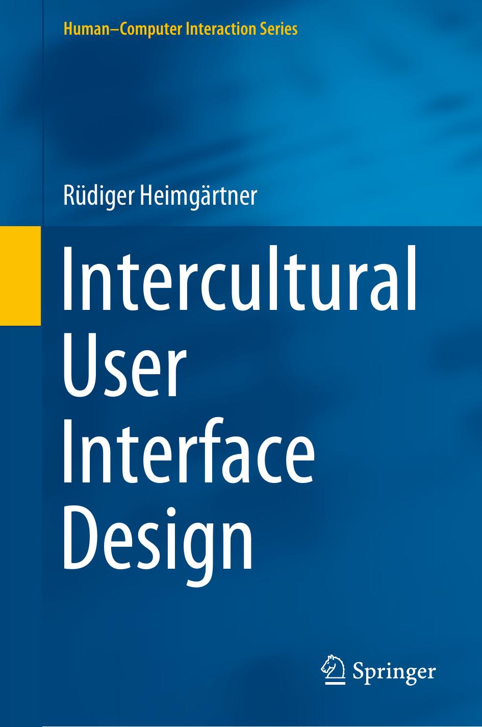 Intercultural User Interface Design by Rüdiger Heimgärtner