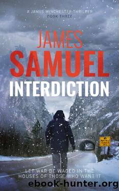 Interdiction (A James Winchester Thriller Book 3) (James Winchester Series) by James Samuel