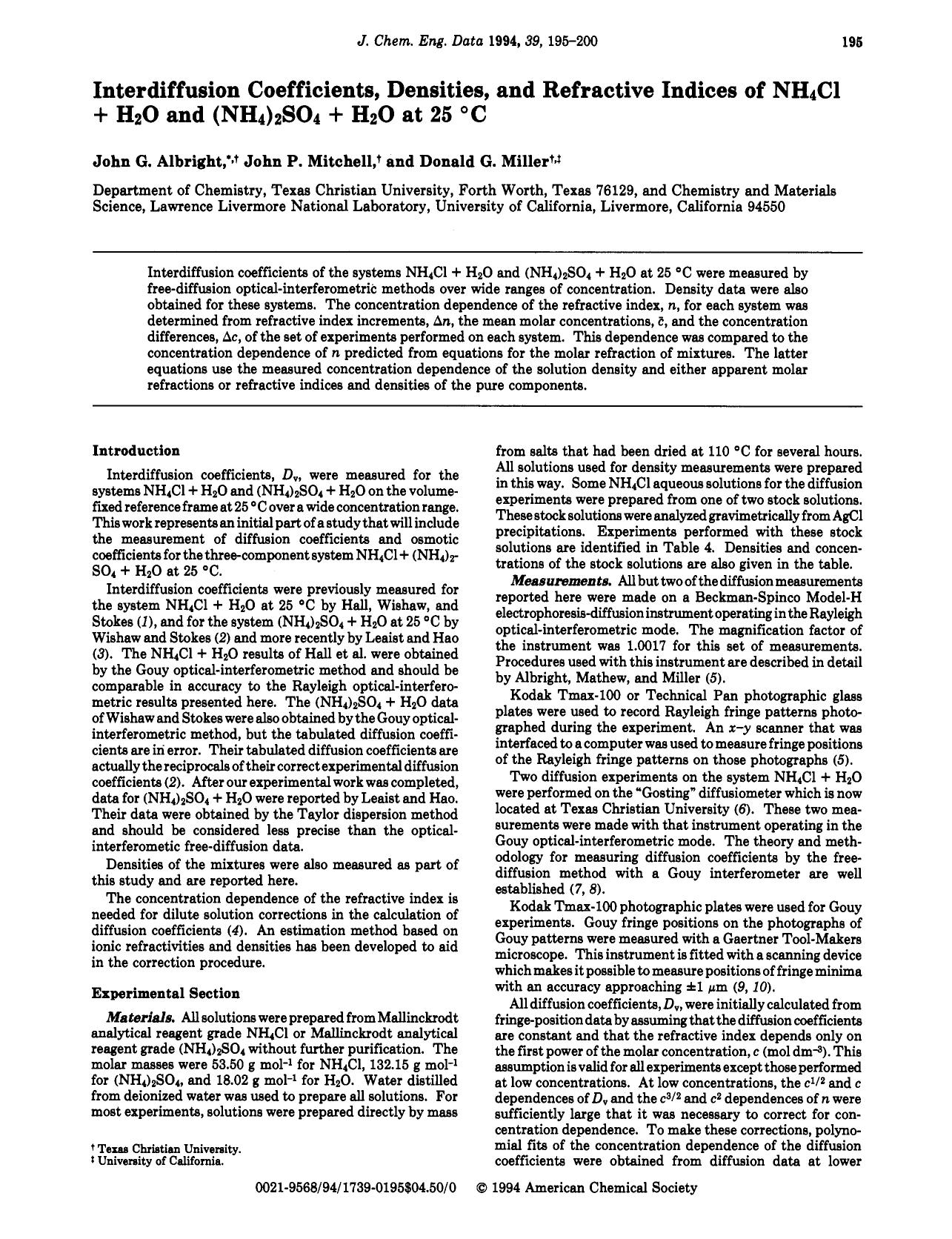 Interdiffusion coefficients, densities, and refractive indices of ammonium chloride + water and ammonium sulfate + water at 25.degree.C by John G. Albright John P. Mitchell Donald G. Miller