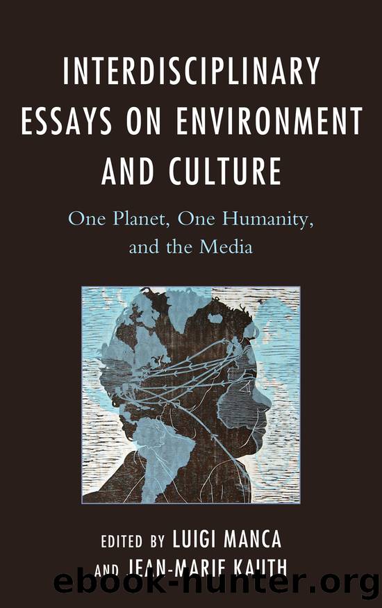 Interdisciplinary Essays on Environment and Culture by Manca Luigi Kauth Jean-Marie & Jean-Marie Kauth