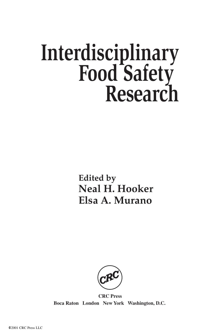 Interdisciplinary Food Safety Research (Contemporary Food Science) by Neal H. Hooker Elsa A. Murano