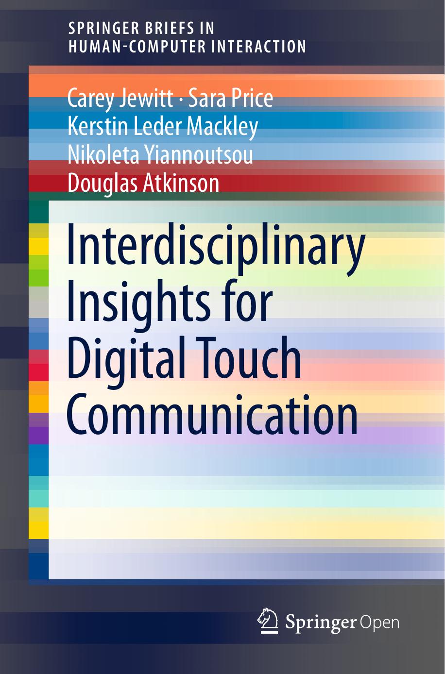 Interdisciplinary Insights for Digital Touch Communication by unknow