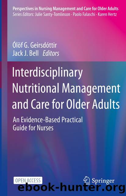Interdisciplinary Nutritional Management and Care for Older Adults by Unknown