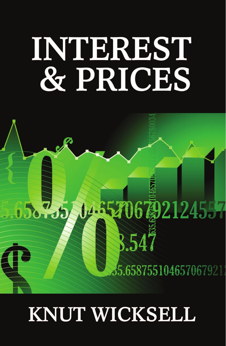 Interest and Prices by Knut Wicksell