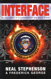 Interface (With George, Frederick) (v1.0) by Neal Stephenson