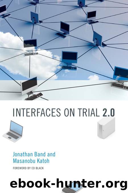 Interfaces on Trial 2.0 by Jonathan Band and Masanobu Katoh