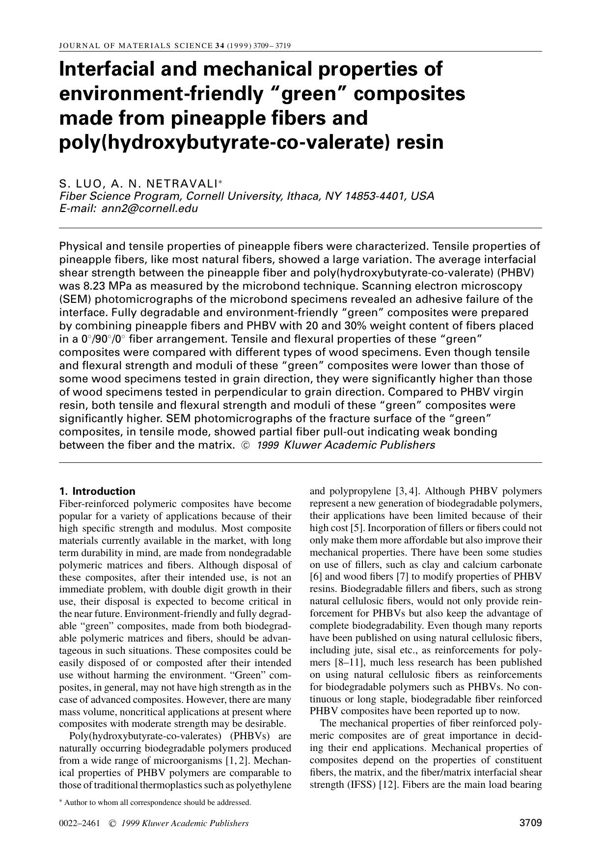 Interfacial and mechanical properties of environment-friendly “green” composites made from pineapple fibers and poly(hydroxybutyrate-co-valerate) resin by Unknown
