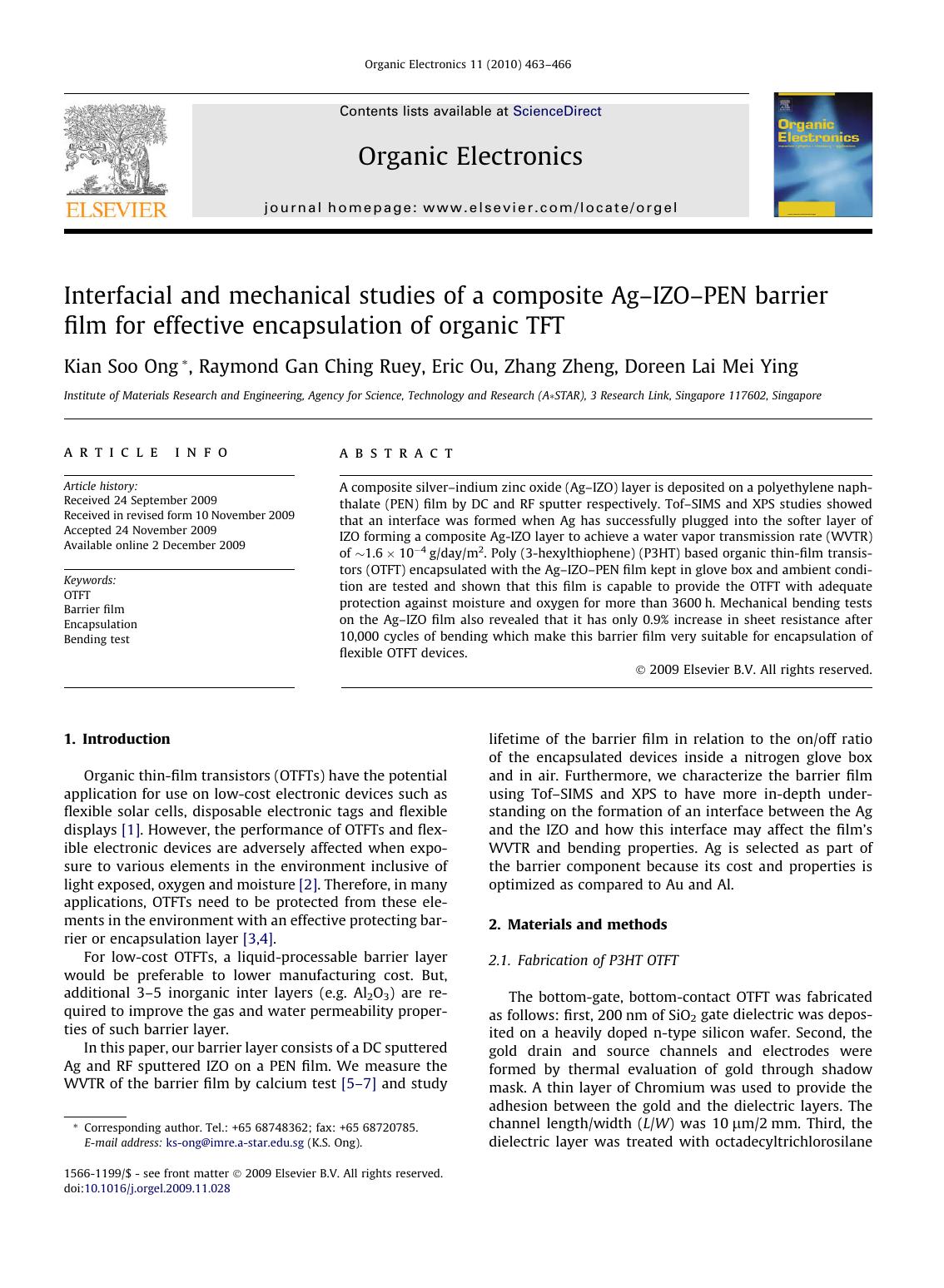 Interfacial and mechanical studies of a composite AgâIZOâPEN barrier film for effective encapsulation of organic TFT by Kian Soo Ong; Gan Ching Ruey Raymond; Eric Ou; Zhang Zheng; Doreen Lai Mei Ying