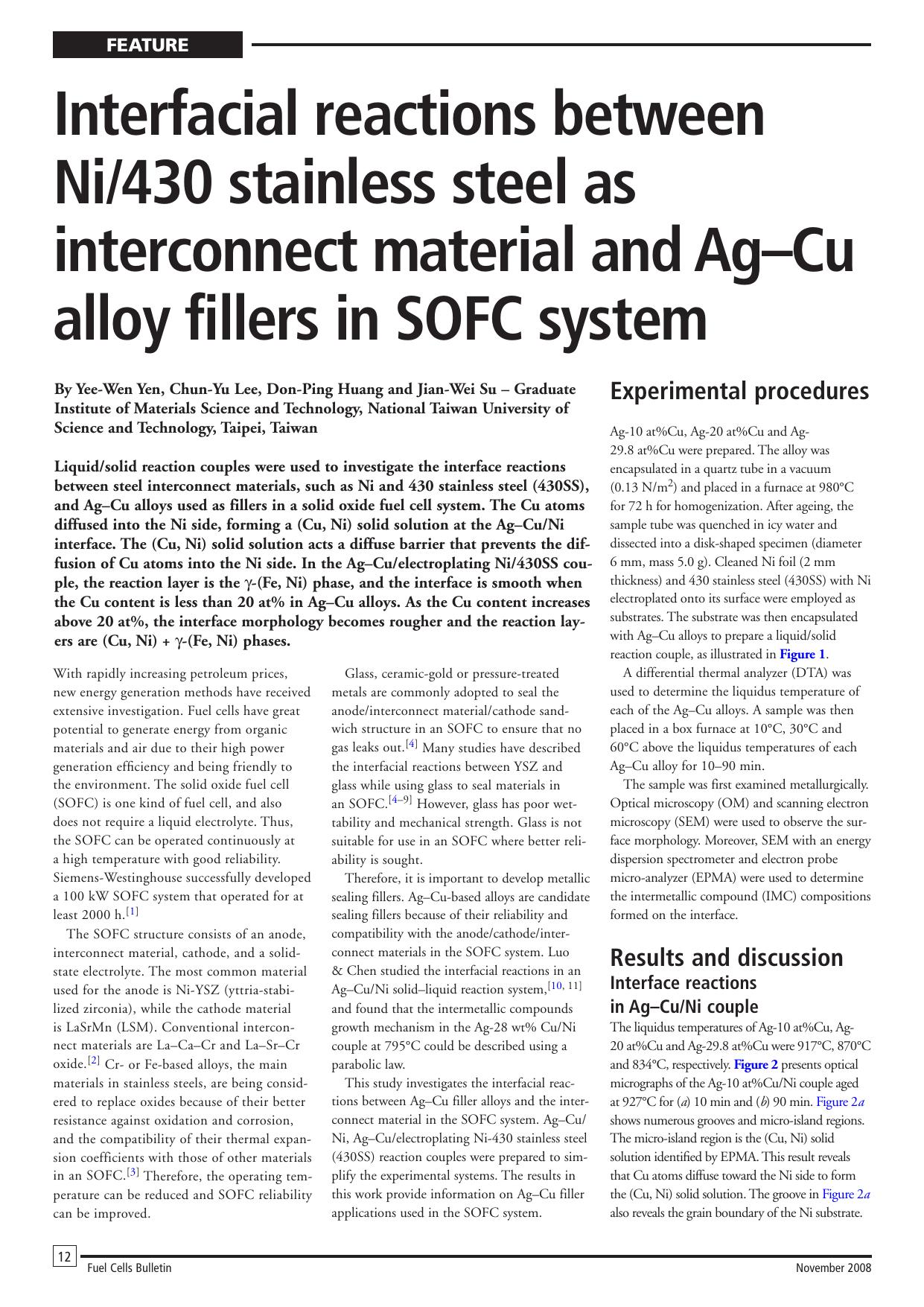 Interfacial reactions between Ni430 stainless steel as interconnect material and AgâCu alloy fillers in SOFC system by Yee-Wen Yen; Chun-Yu Lee; Don-Ping Huang; Jian-Wei Su